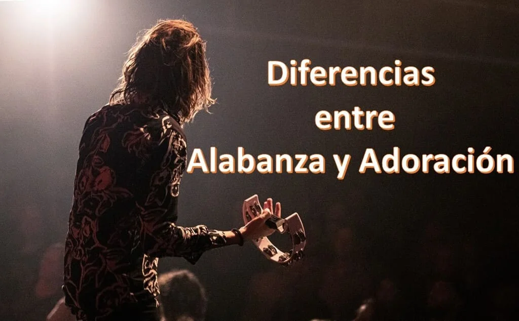 Alabanza y adoración